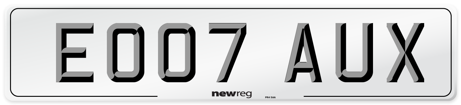 EO07 AUX Number Plate from New Reg